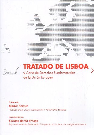 TRATADO DE LISBOA Y CARTA DE DERECHOS FUNDAMENTALES DE LA UNION EUROPEA