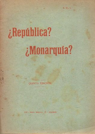 ¿REPUBLICA? ¿MONARQUIA?