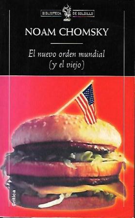 EL NUEVO ORDEN MUNDIAL (Y EL VIEJO)