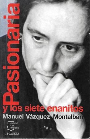 PASIONARIA Y LOS SIETE ENANITOS - COLECCIÓN ESPEJO DE ESPAÑA Nº 177