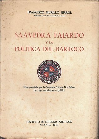 SAAVEDRA FAJARDO Y LA POLITICA DEL BARROCO