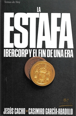 LA ESTAFA IBERCORP Y EL FIN DE UNA ERA