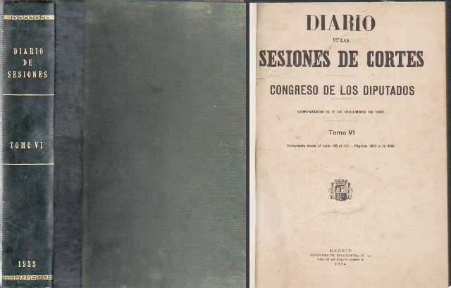 DIARIO DE LAS SESIONES DE CORTES - CONGRESO DE LOS DIPUTADOS TOMO VI AÑO 1933…