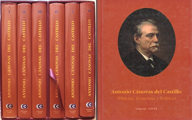 ANTONIO CANOVAS DEL CASTILLO (HISTORIA, ECONOMIA Y POLITICA) 6 TOMOS CON ESTUCHE