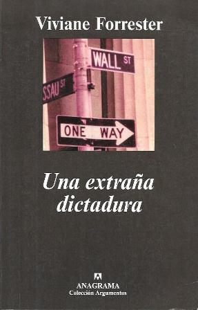 UNA EXTRAÑA DICTADURA