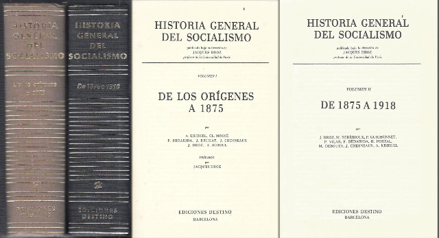 HISTORIA GENERAL DEL SOCIALISMO VOLUMEN I Y II (FALTO DEL III Y IV)