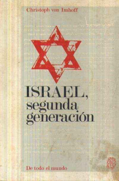 ISRAEL, SEGUNDA GENERACION