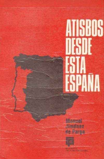 ATISBOS DESDE ESTA ESPAÑA