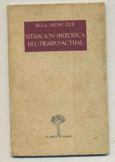 SITUACIÓN HISTORICA DEL TIEMPO ACTUAL