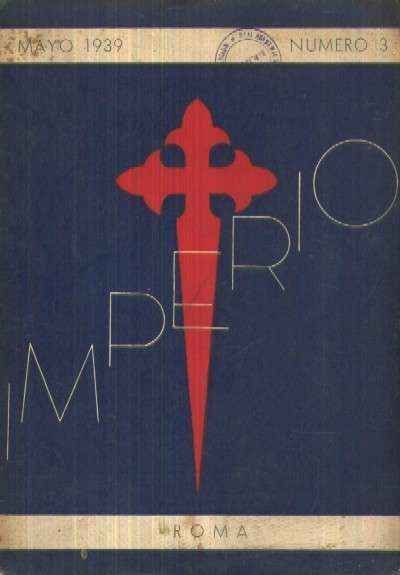 IMPERIO. FE Y OBRA,  Nº 3. MAYO 1939