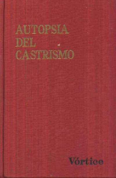 AUTOPISTA DEL CASTRISMO