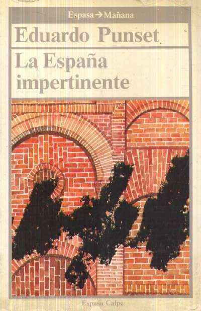 LA ESPAÑA IMPERTINENTE