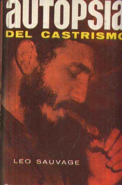 AUTOPSIA DEL CASTRISMO