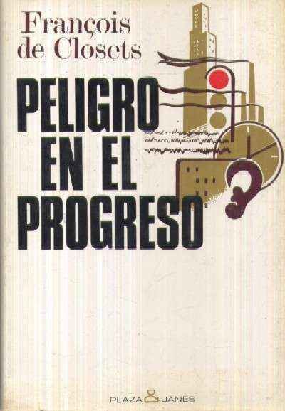 PELIGRO EN EL PROGRESO