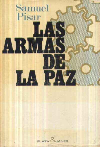 LAS ARMAS DE LA PAZ