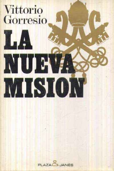 LA NUEVA MISION