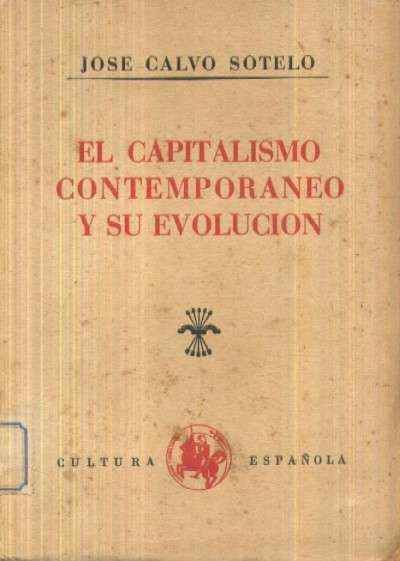 EL CAPITALISMO CONTEMPORANEO Y SU EVOLUCION