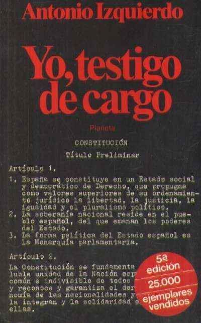 YO, TESTIGO DE CARGO