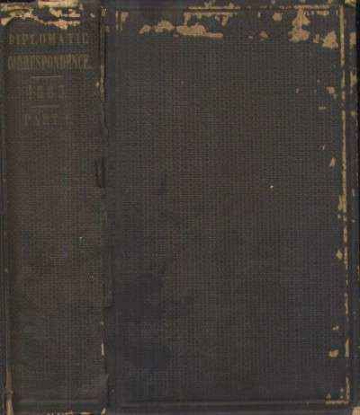 FOREING AFFAIRS ACCOMPANYNG THE ANNUAL MESSAGE OF THE PRESIDENT TO THE FIRST … 1863. PART 1