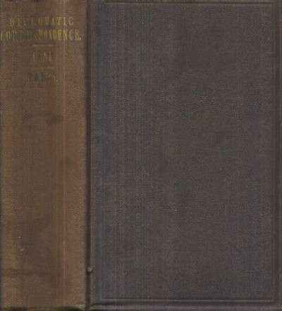 FOREING AFFAIRS ACCOMPANYNG THE ANNUAL MESSAGE OF THE PRESIDENT TO THE FIRST … 1864. PART 2