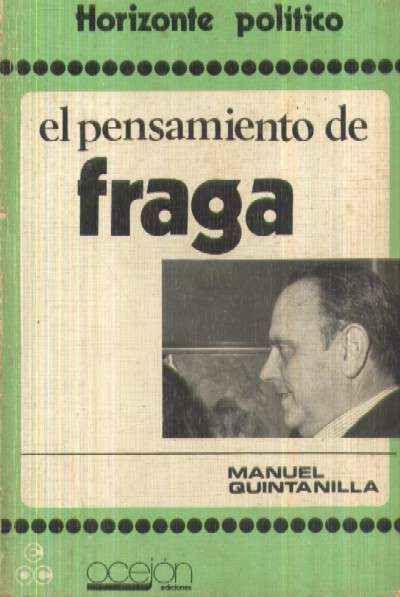 EL PENSAMIENTO DE FRAGA