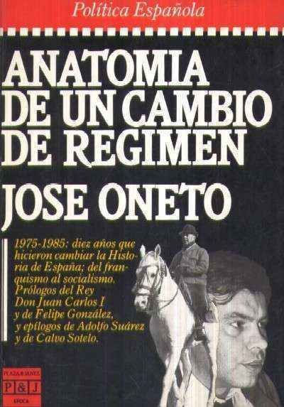 ANATOMIA DE UN CAMBIO DE REGIMEN