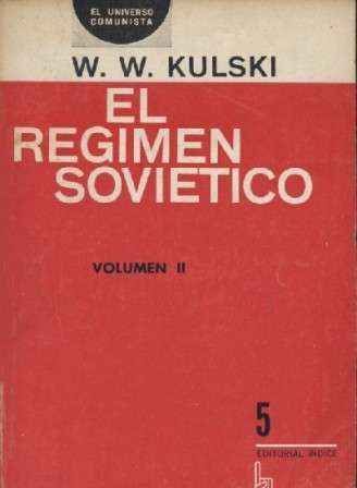 EL REGIMEN SOVIETICO VOLUMEN II