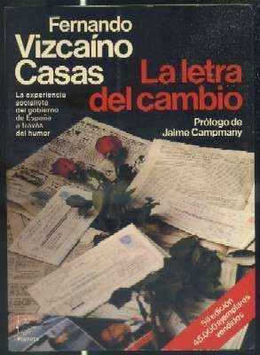 LA LETRA DEL CAMBIO.  PRÓLOGO DE JAIME CAMPMANY