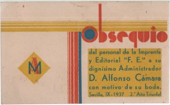 OBSEQUIO BODA IMPRENTA Y EDITORIAL F.E. SEVILLA 1937
