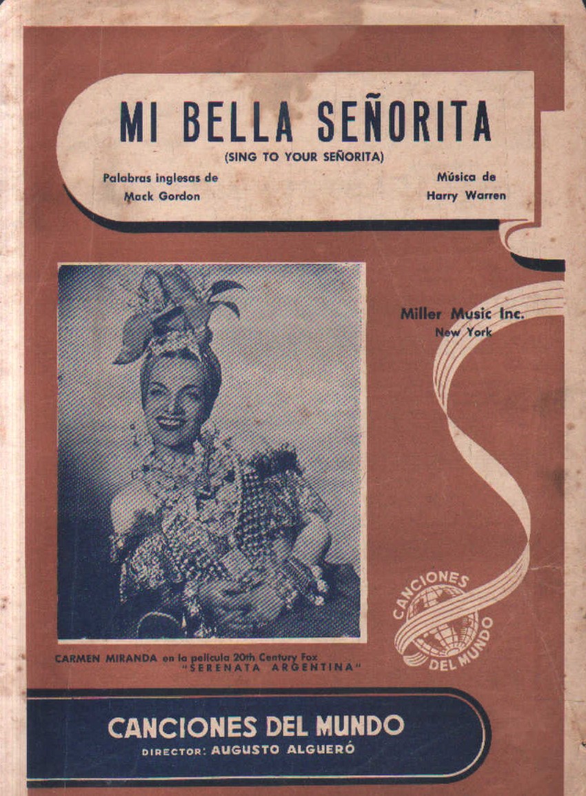MI BELLA SEÑORITA (SING TO YOUR SEÑORITA)