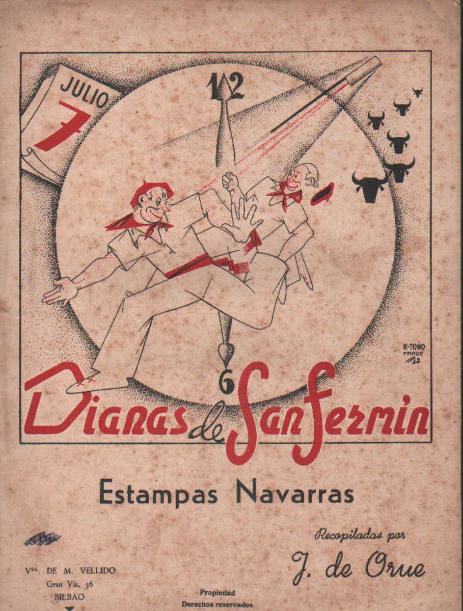 DIANAS DE SAN FERMIN. ESTAMPAS NAVARRAS