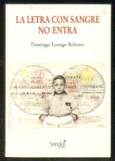 LA LETRA CON SANGRE NO ENTRA
