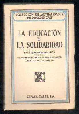 LA EDUCACION Y LA SOLIDARIDAD.
