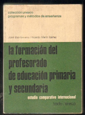 LA FORMACIÓN DEL PROFESORADO DE EDUCACIÓN PRIMARIA Y SECUNDARIA. ESTUDIO COMPARATIVO INTERNACIONAL