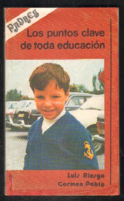 LOS PUNTOS CLAVE DE TODA EDUCACIÓN