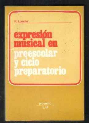 EXPRESIÓN MUSICAL EN PREESCOLAR Y CICLO PREPARATORIO
