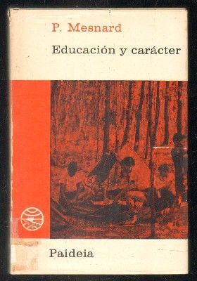 EDUCACIÓN Y CARÁCTER