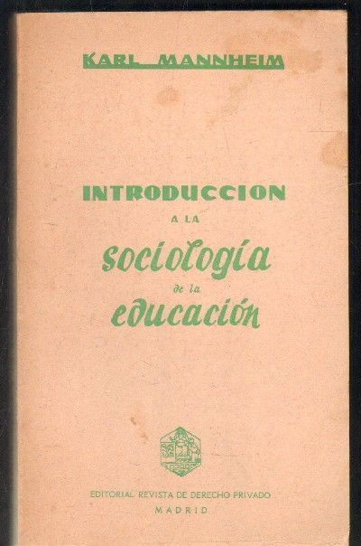 INTRODUCCION A LA SOCIOLOGIA DE LA EDUCACION.