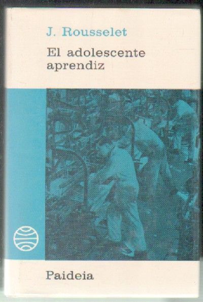 EL ADOLESCENTE APRENDIZ.