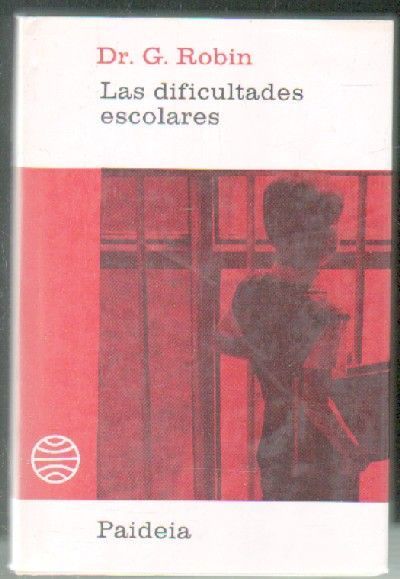 LAS DIFICULTADES ESCOLARES.