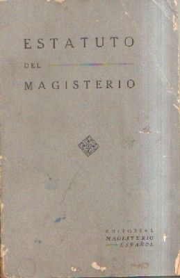 ESRATUTO DEL MAGISTERIO.