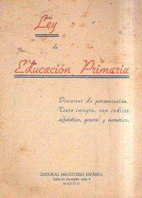LEY DE EDUCACION PRIMARIA.