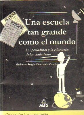 UNA ESCUELA TAN GRANDE COMO EL MUNDO