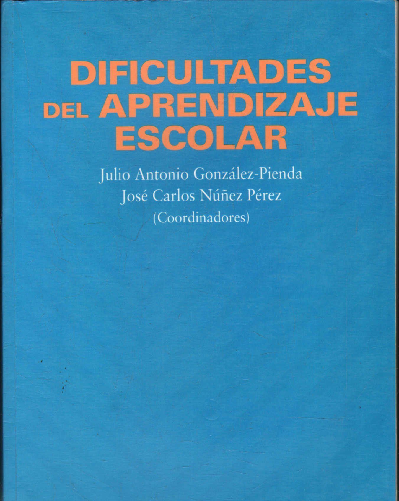 DIFICULTADES DEL APRENDIZAJE ESCOLAR.