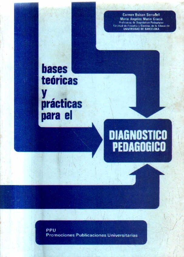 BASES TEORICAS Y PRACTICAS  PARA EL DIAGNOSTICO PEDAGOGICO.