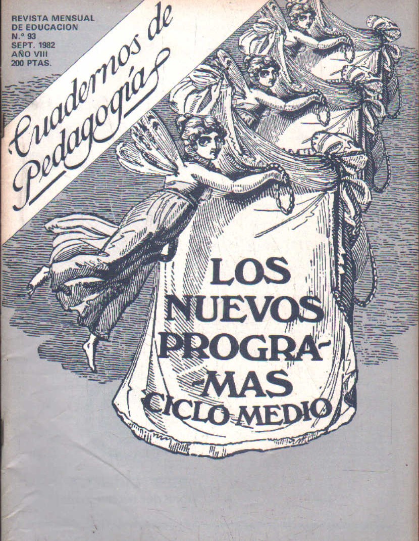 CUADERNOS DE PEDAGOGÍA. REVISTA MENSUAL DE EDUCACIÓN Nº 93 SEPTIEMBRE 1982
