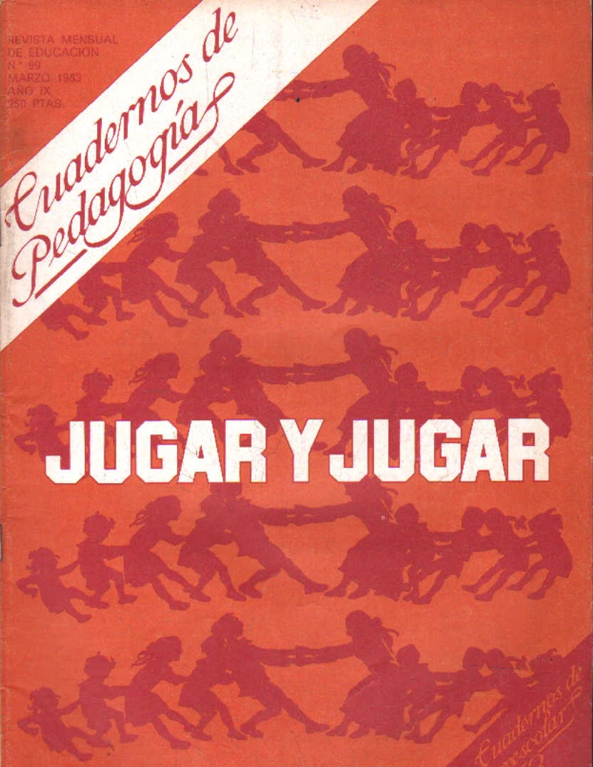 CUADERNOS DE PEDAGOGÍA. REVISTA MENSUAL DE EDUCACIÓN Nº 99 MARZO 1983
