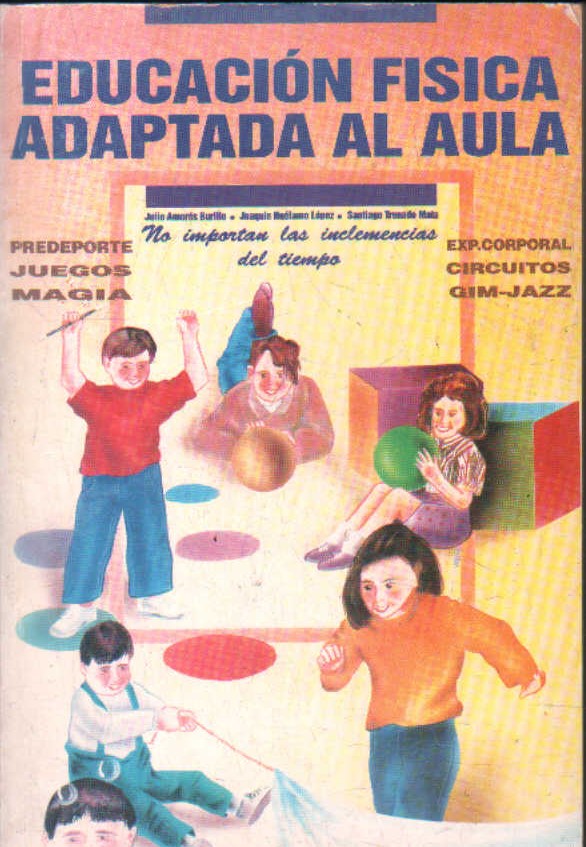 EDUCACIÓN FÍSICA ADAPTADA AL AULA