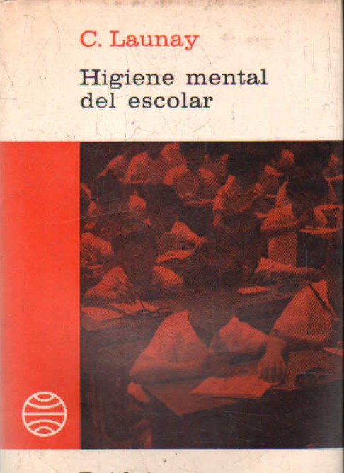 HIGIENE MENTAL DEL ESCOLAR