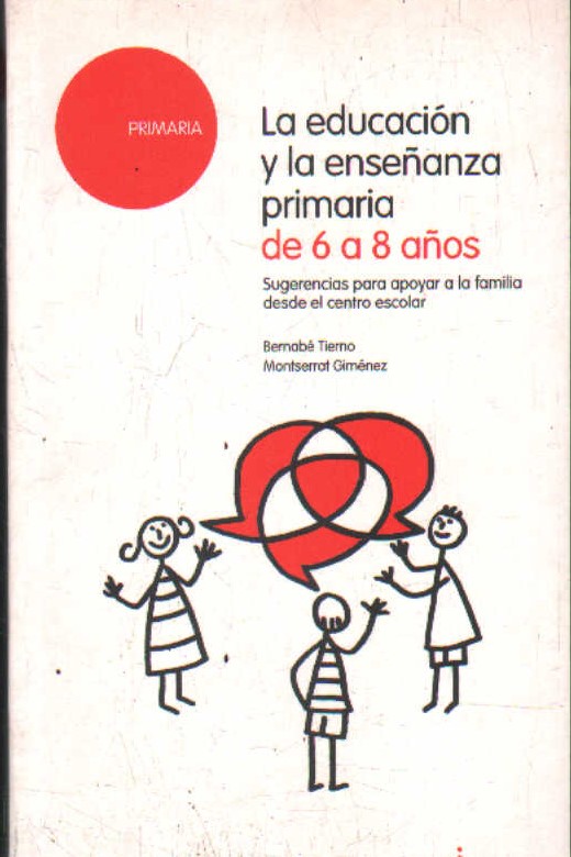 LA EDUCACIÓN Y LA ENSEÑANZA PRIMARIA DE 6 A 8 AÑOS